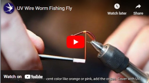 Tying a UV Wire Worm Fishing Fly
